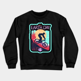 Ride Earth Day Crewneck Sweatshirt